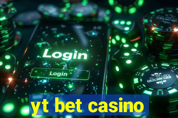 yt bet casino